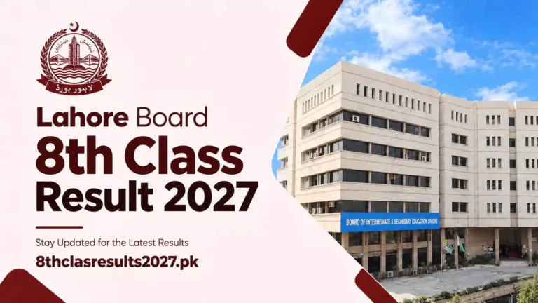 Lahore board 8th class result 2027